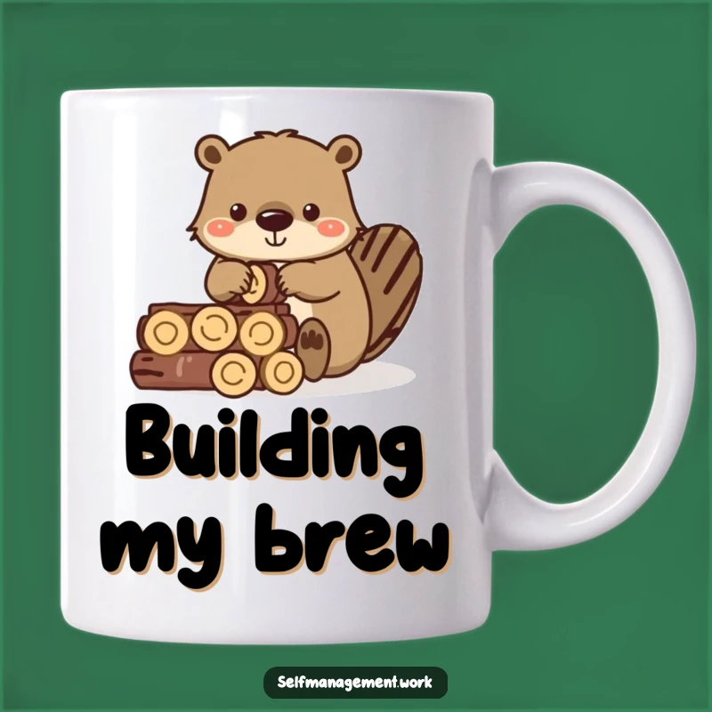 Funny Beaver Log Builder Mug: Hilarious Gift for the Industrious & Handy