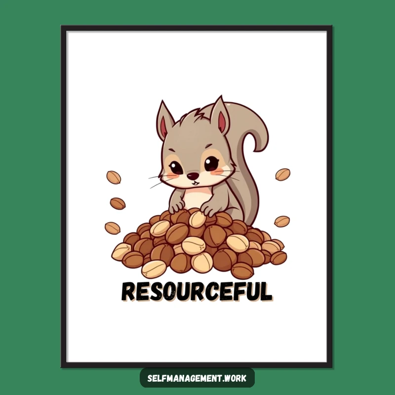 Funny Squirrel Nut Pile Poster: Meticulous & Hilarious Wall Art for Organizers