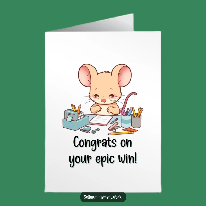 Free Printable Congrats Card: Funny Mouse Organizing, Hilarious Downloadable Gift