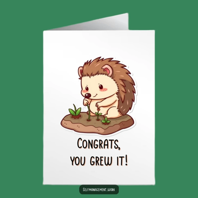 Free Printable Congrats Card: Hedgehog Gardener, Hilarious Downloadable Gift