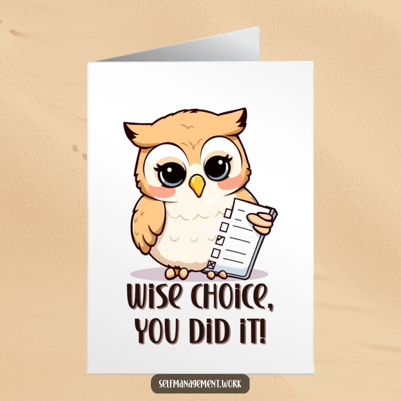 Funny Free Printable Congrats Card: Meticulous owl celebratory checking off tasks list, a humorous and organized way to congratulate someone.