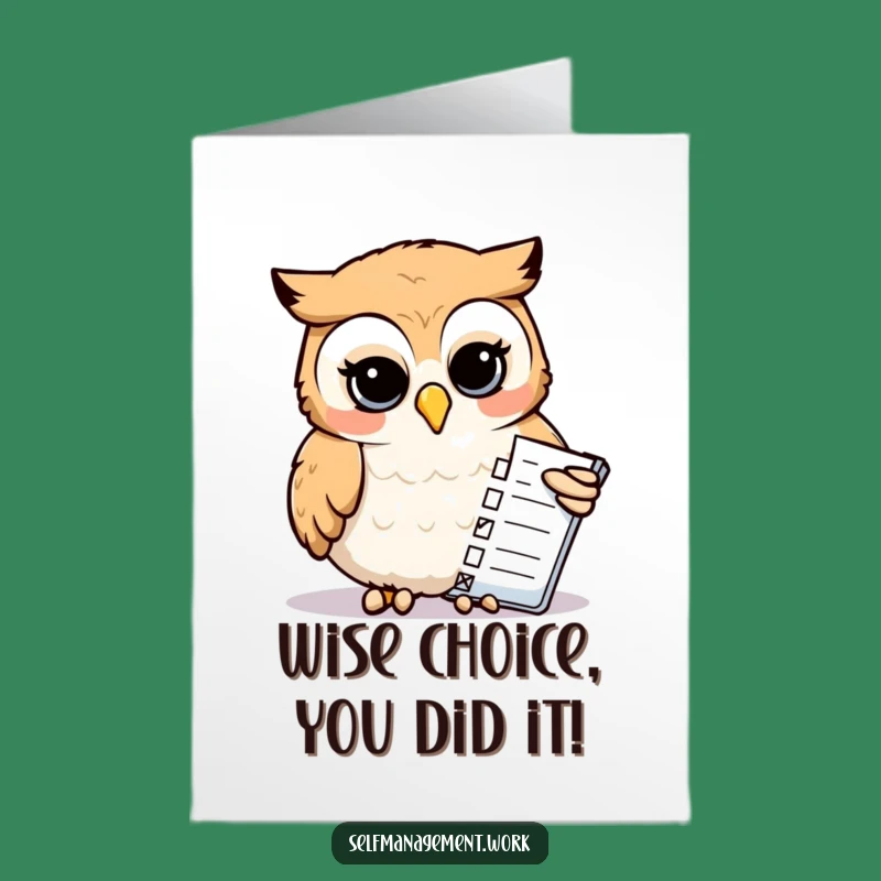 Free Printable Funny Owl Congrats Card: Organized Owl Celebrates Your Success - Downloadable Gift!